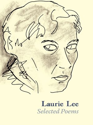 cover image of Laurie Lee Selected Poems